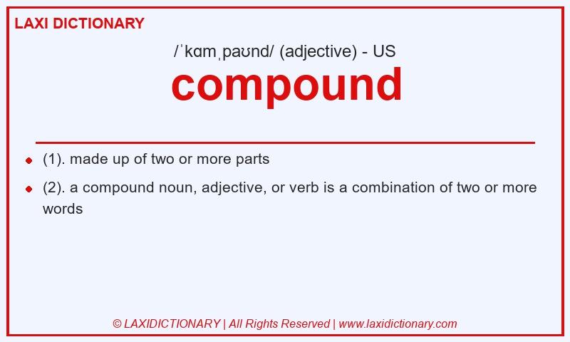 Definition compound in American English