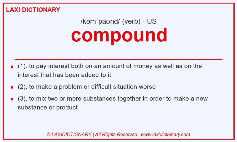 Definition compound in American English