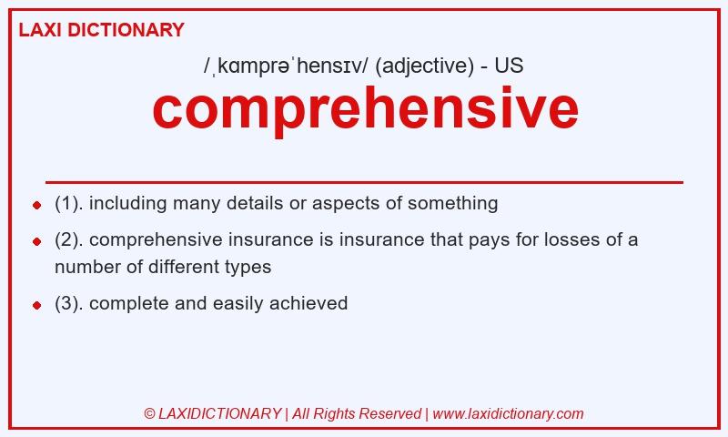 Definition comprehensive in American English