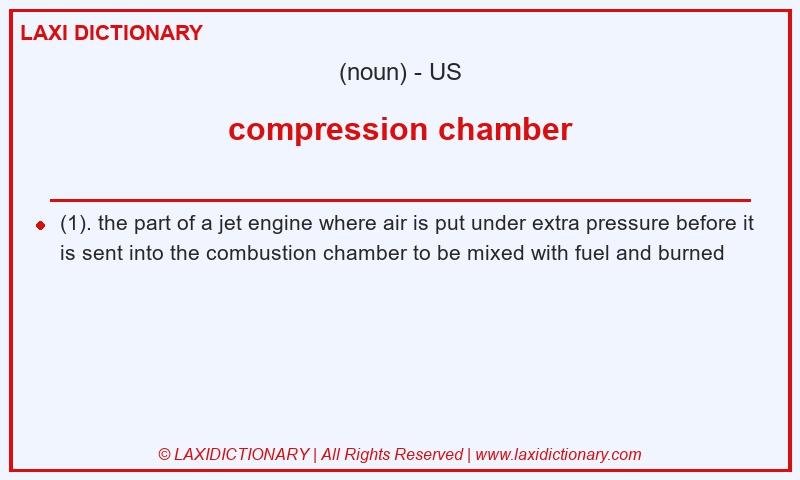 Definition compression chamber in American English