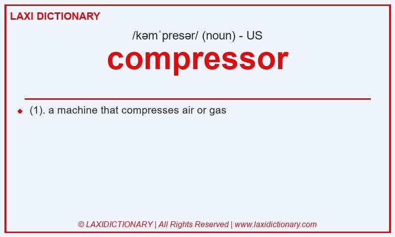 Definition compressor in American English