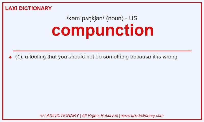 Definition compunction in American English