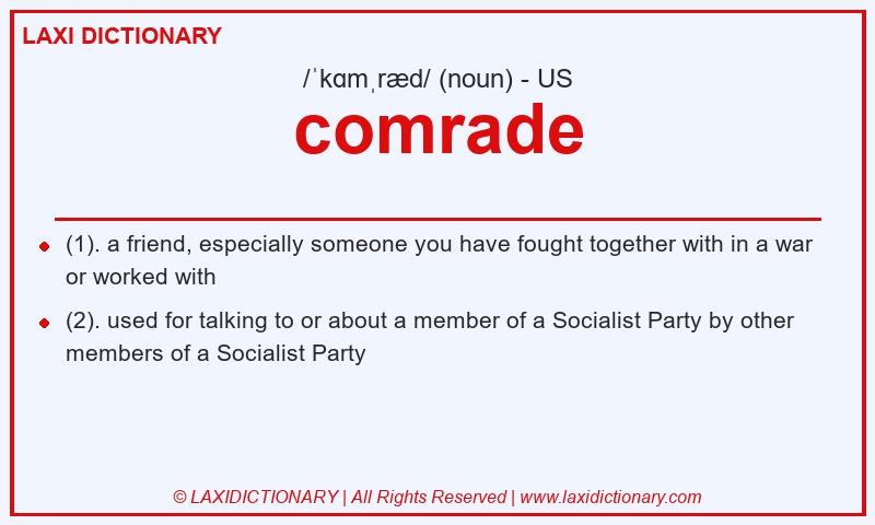 Definition comrade in American English