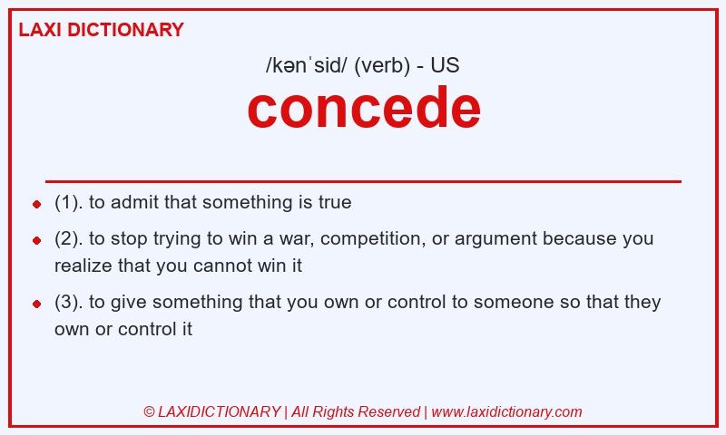 Definition concede in American English