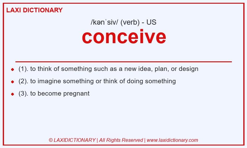 Definition conceive in American English