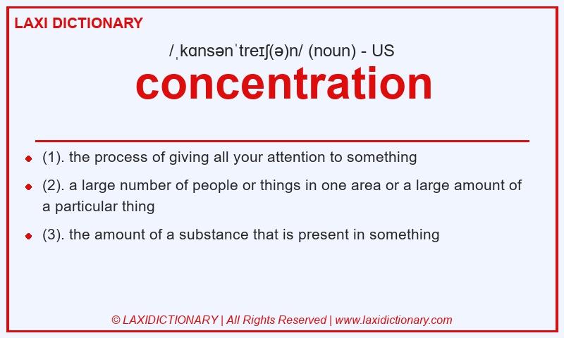 Definition concentration in American English