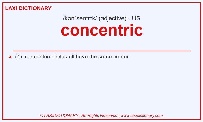 Definition concentric in American English