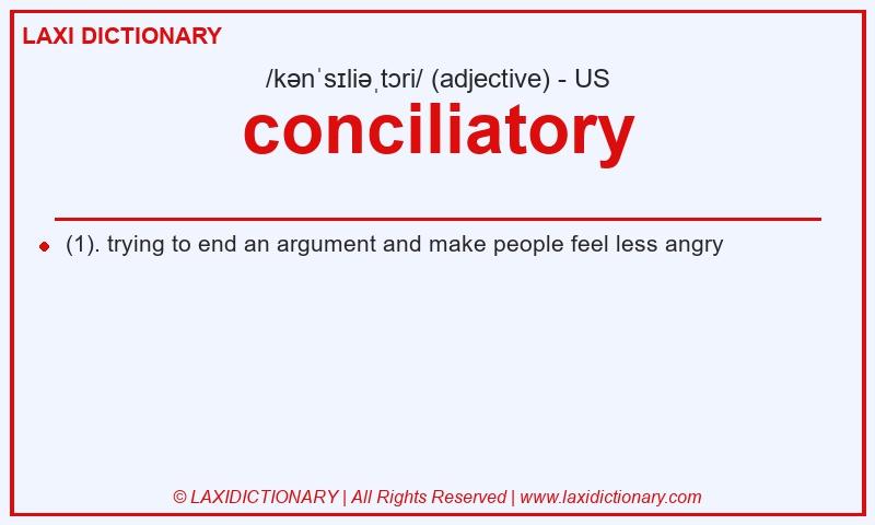 Definition conciliatory in American English