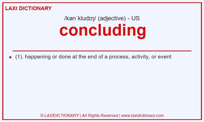 Definition concluding in American English