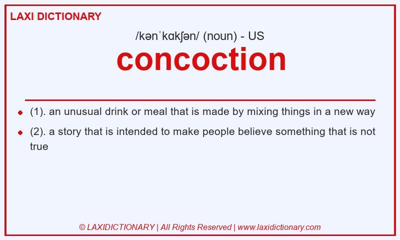 Definition concoction in American English