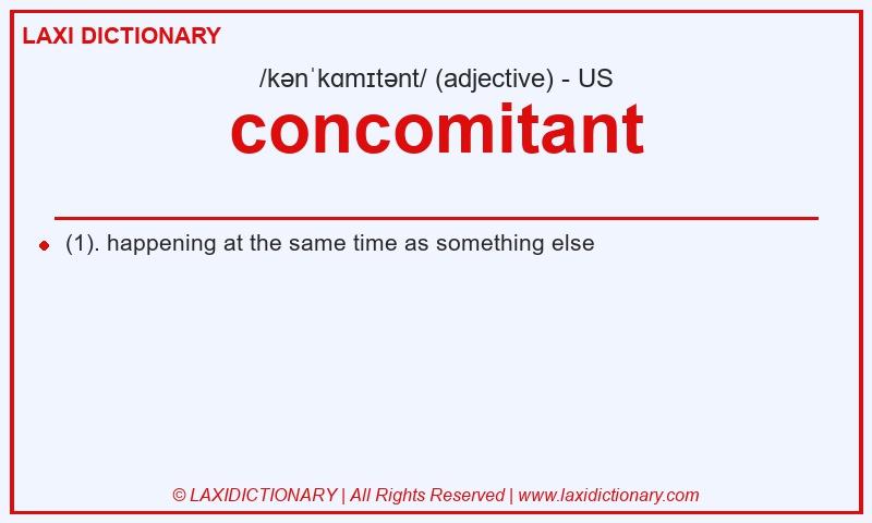 Definition concomitant in American English
