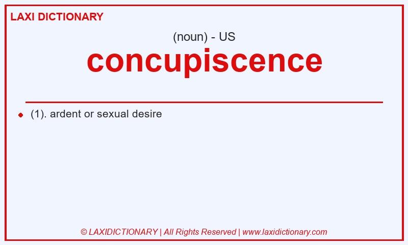 Definition concupiscence in American English