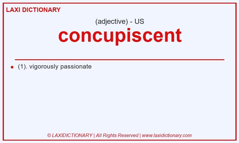 Definition concupiscent in American English