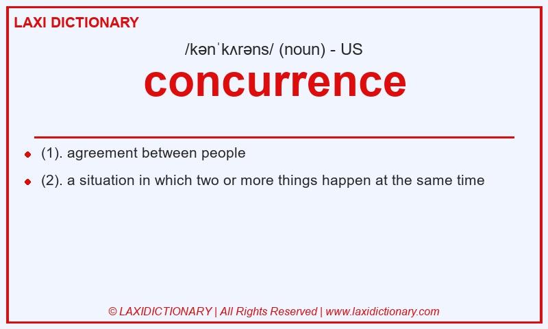 Definition concurrence in American English