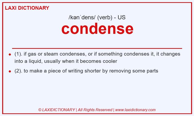 Definition condense in American English