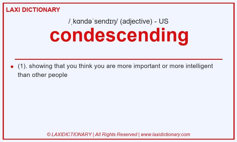 Definition condescending in American English