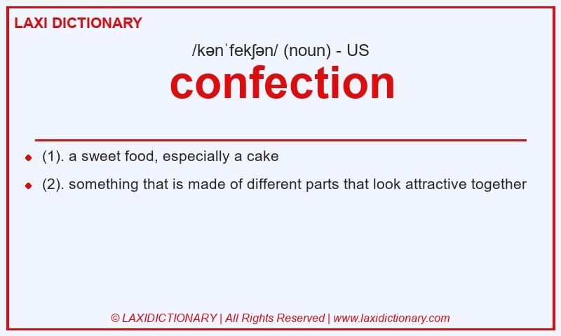 Definition confection in American English