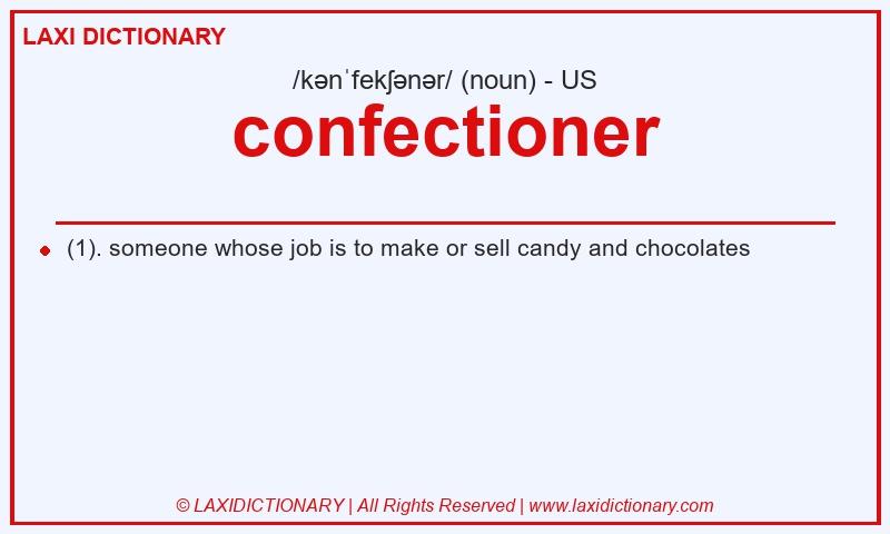 Definition confectioner in American English