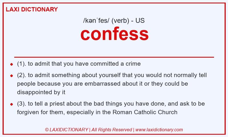 Definition confess in American English