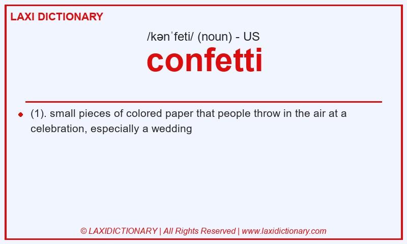 Definition confetti in American English