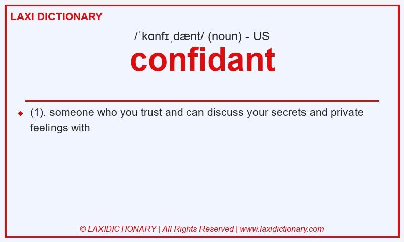 Definition confidant in American English