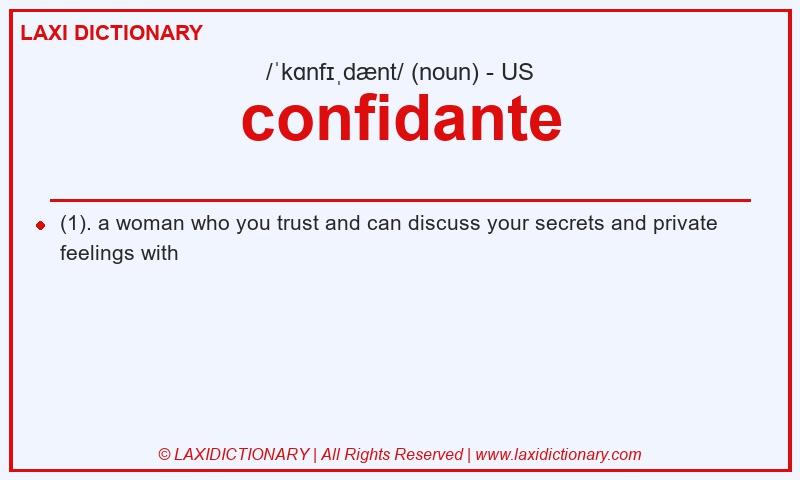 Definition confidante in American English