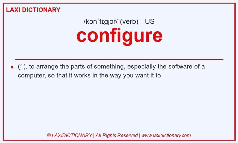 Definition configure in American English