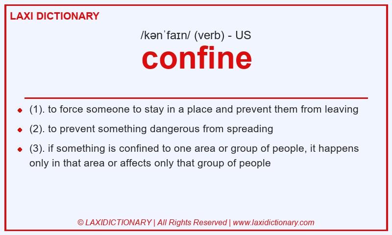 Definition confine in American English