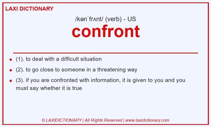 Definition confront in American English