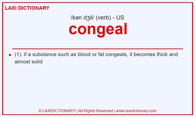 Definition congeal in American English
