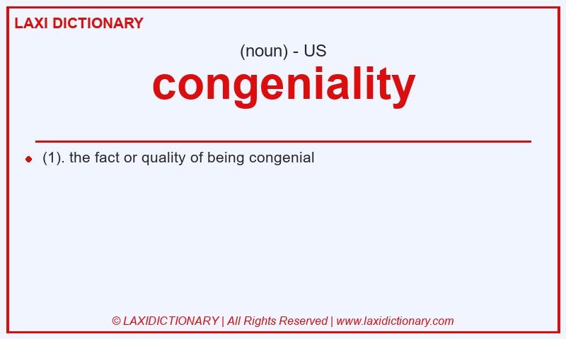 Definition congeniality in American English