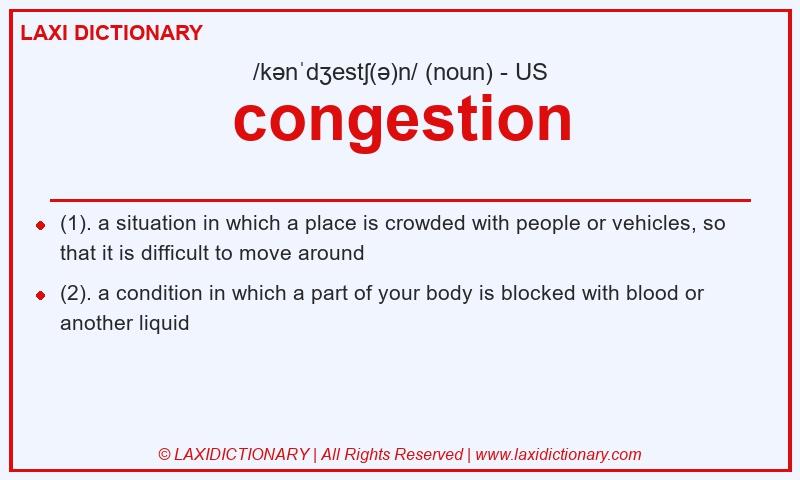 Definition congestion in American English