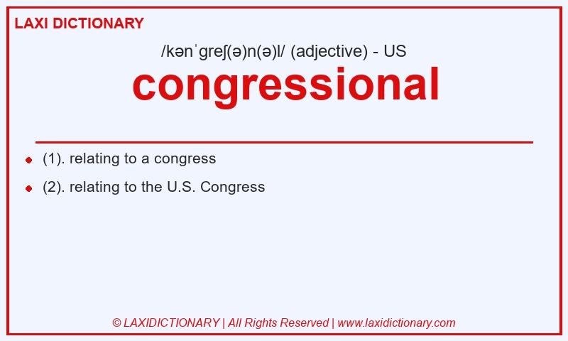 Definition congressional in American English