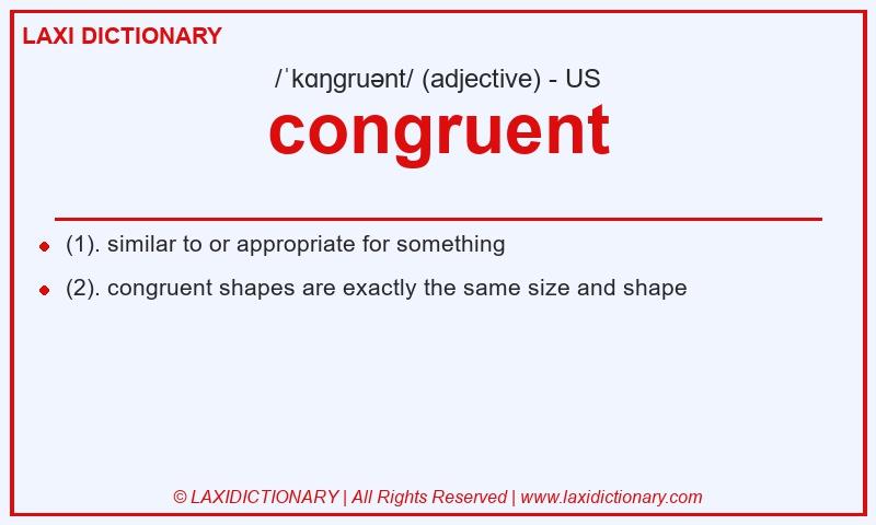 Definition congruent in American English