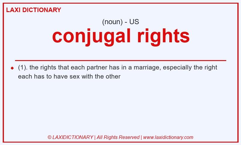 Definition conjugal rights in American English