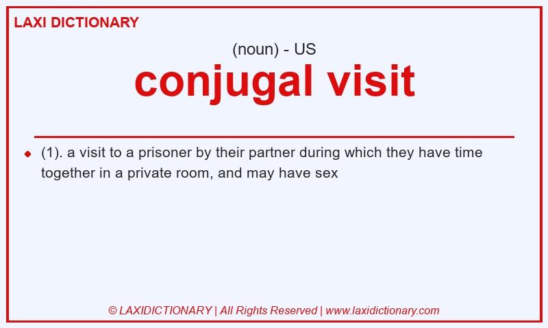 Definition conjugal visit in American English