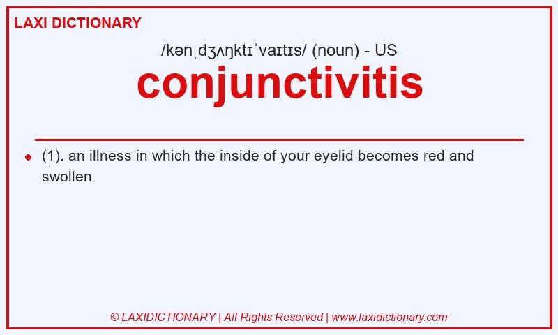 Definition conjunctivitis in American English