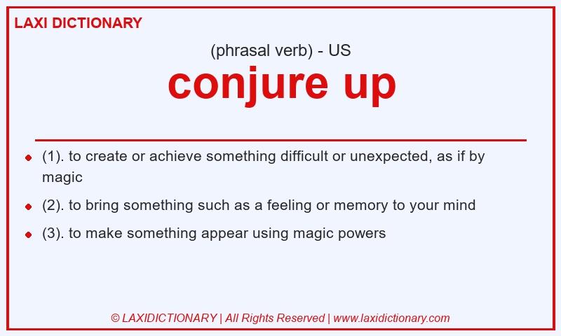 Definition conjure up in American English