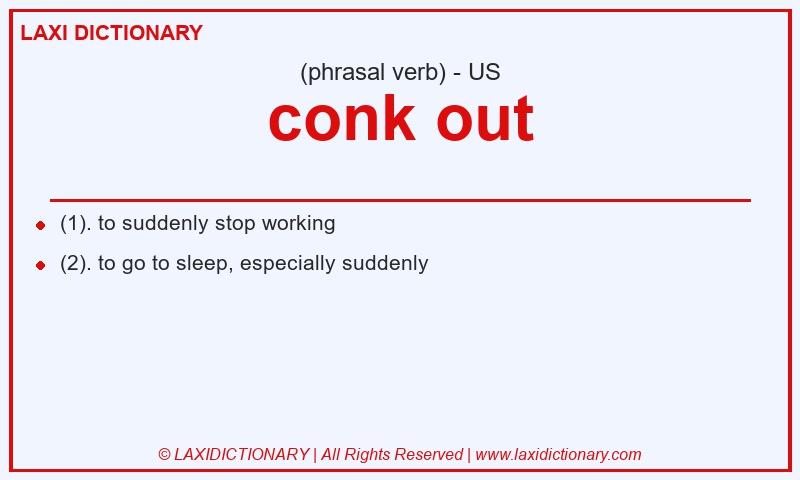 Definition conk out in American English