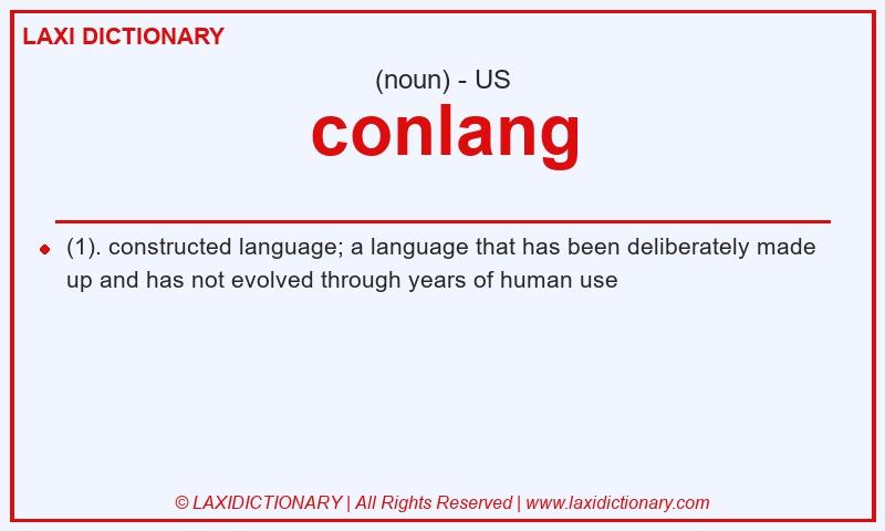 Definition conlang in American English