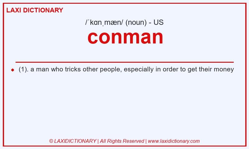 Definition conman in American English