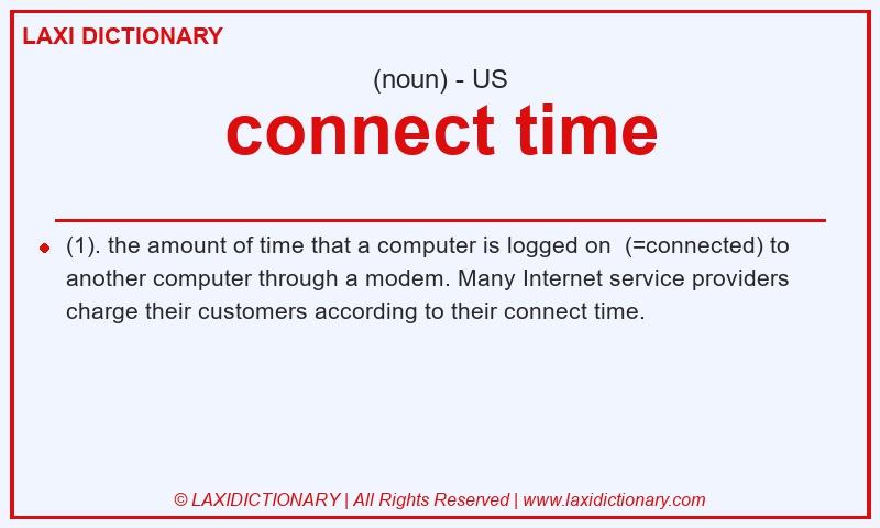 Definition connect time in American English