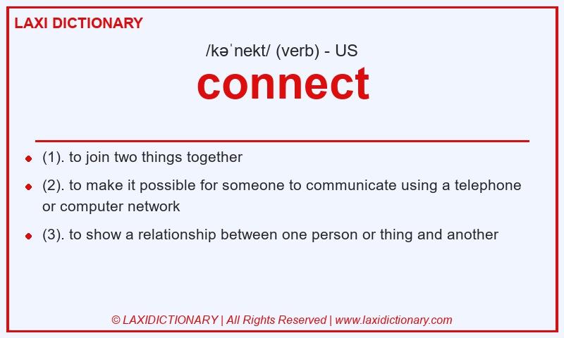 Definition connect in American English