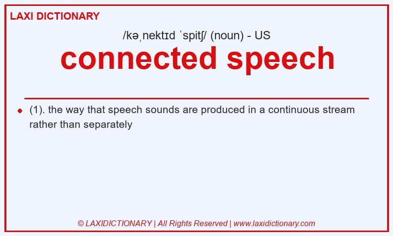 Definition connected speech in American English