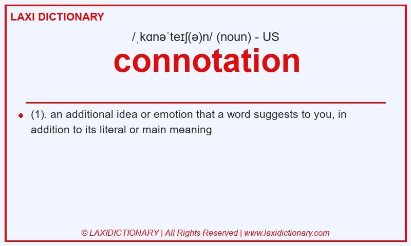 Definition connotation in American English