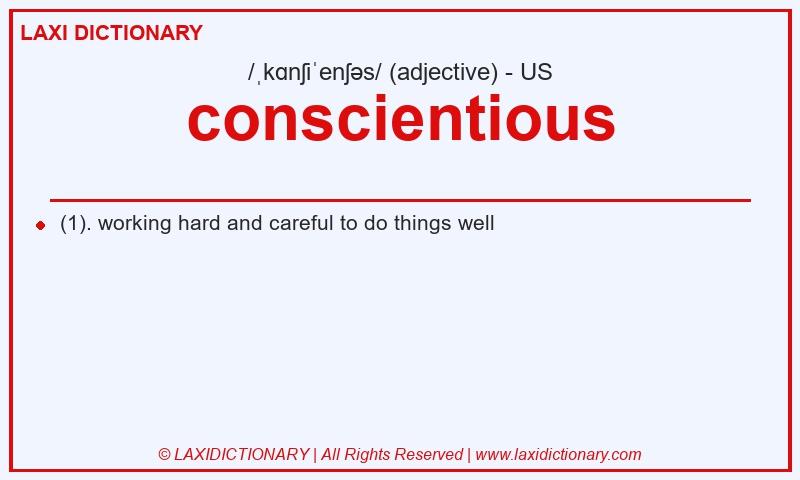 Definition conscientious in American English