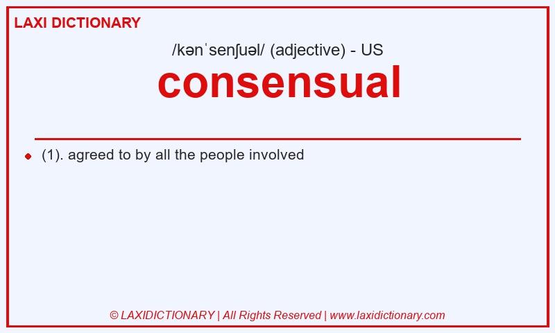 Definition consensual in American English