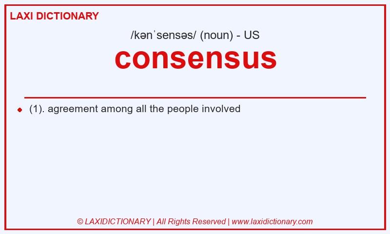 Definition consensus in American English