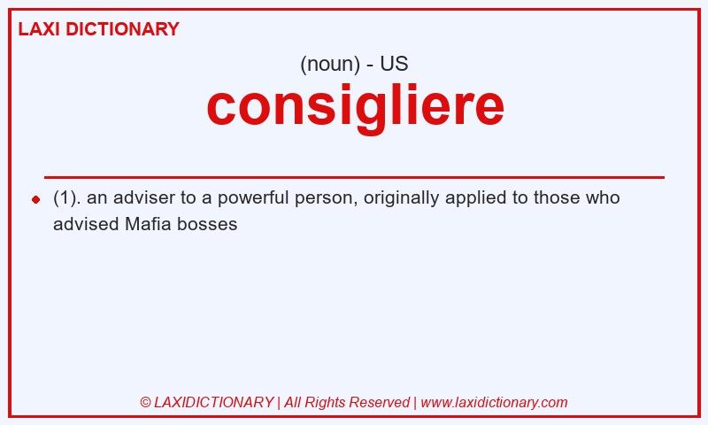 Definition consigliere in American English
