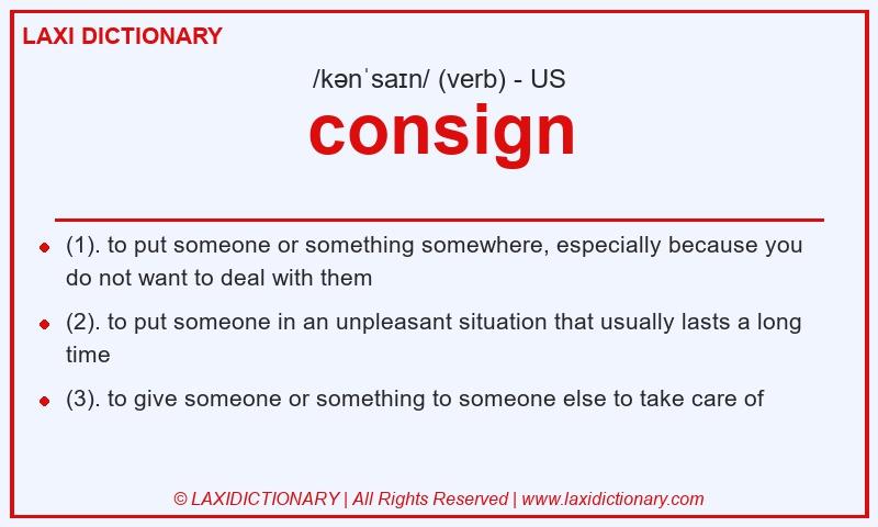 Definition consign in American English